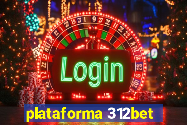 plataforma 312bet